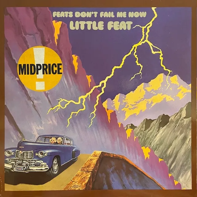 LITTLE FEAT / FEATS  DON'T FAIL ME NOW