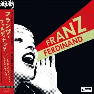 FRANZ FERDINAND / YOU COULD HAVE IT SO MUCH BETTER