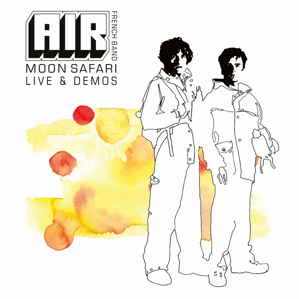 AIR / MOON SAFARI LIVE & DEMOS