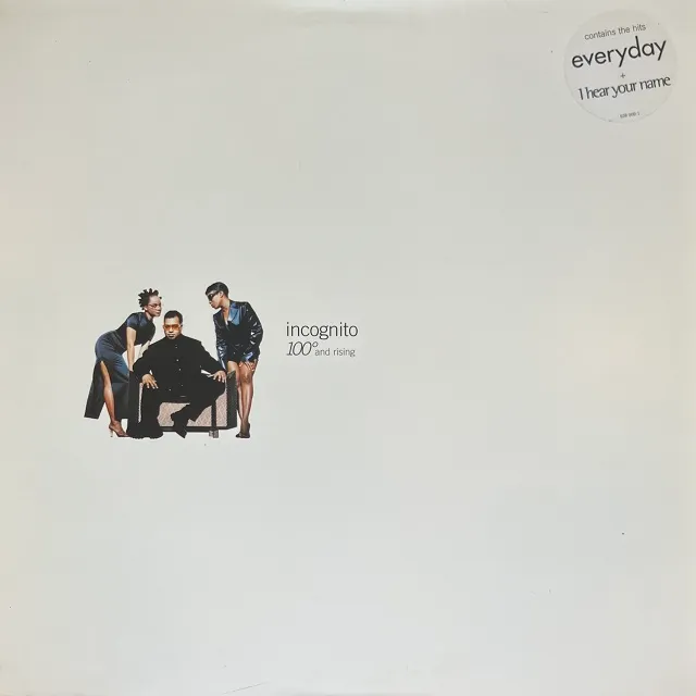INCOGNITO / 100°and rising