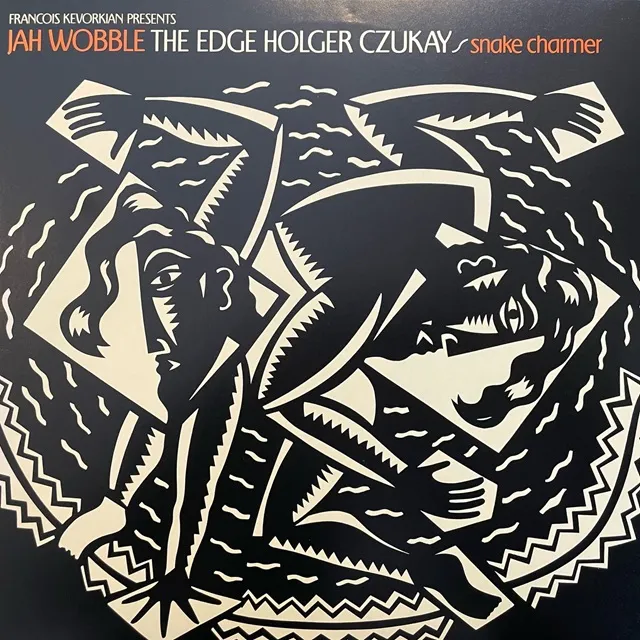 JAH WOBBLE、THE EDGE、HOLGER CZUKAY / SNAKE CHARMERのアナログレコードジャケット (準備中)
