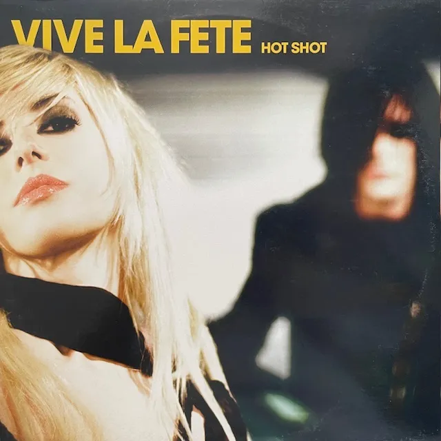 VIVE LA FETE / HOT SHOT