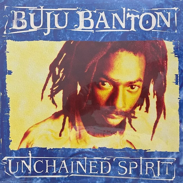 BUJU BANTON / UNCHAINED SPIRIT