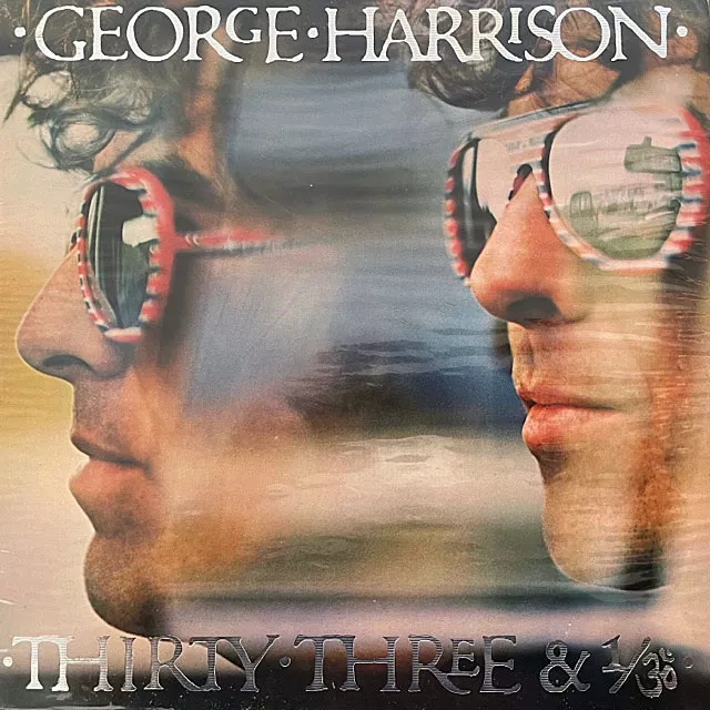 GEORGE HARRISON / THIRTY THREE & 13