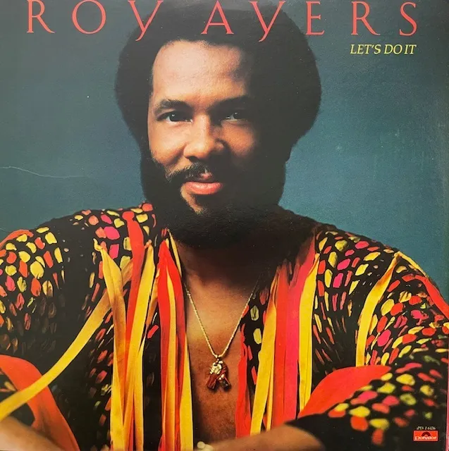 ROY AYERS / LET’S DO IT