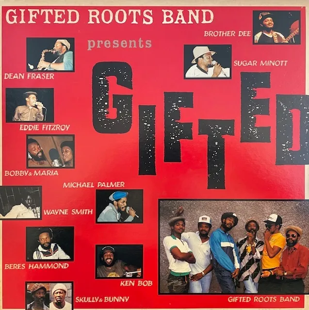 GIFTED ROOTS BAND / GIFTED ROOTS BAND PRESENTS GIFTED