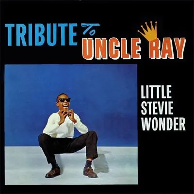 LITTLE STEVIE WONDER / TRIBUTE TO UNCLE RAY