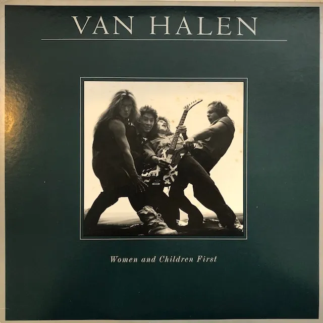 VAN HALEN / WOMEN AND CHILDREN FIRST