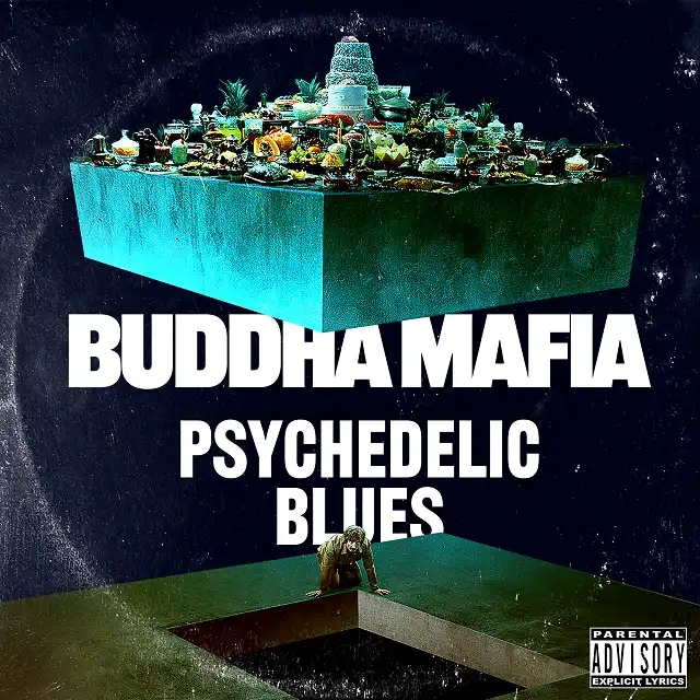 BUDDHA MAFIA / PSYCHEDELIC BLUES