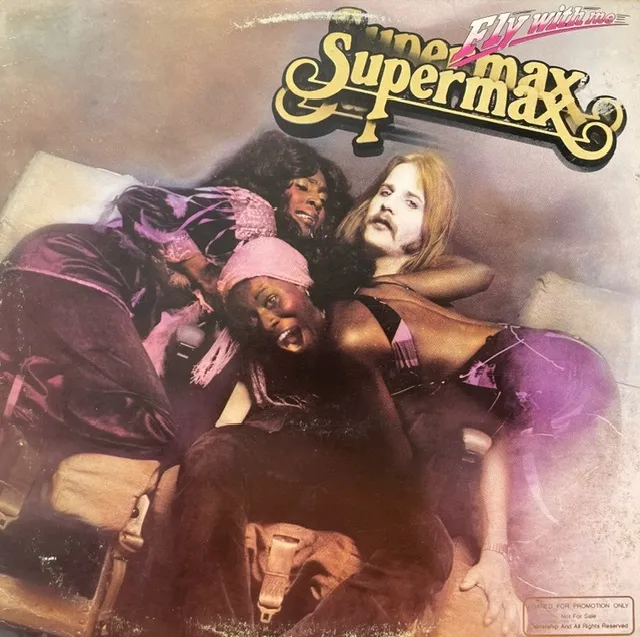 SUPERMAX / FLY WITH ME