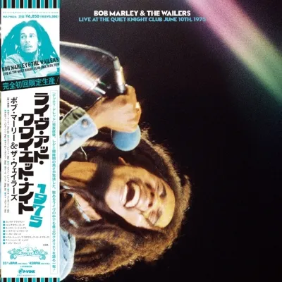 BOB MARLEY & THE WAILERS / LIVE AT THE QUIET NIGHT CLUB JUNE 10TH, 1975