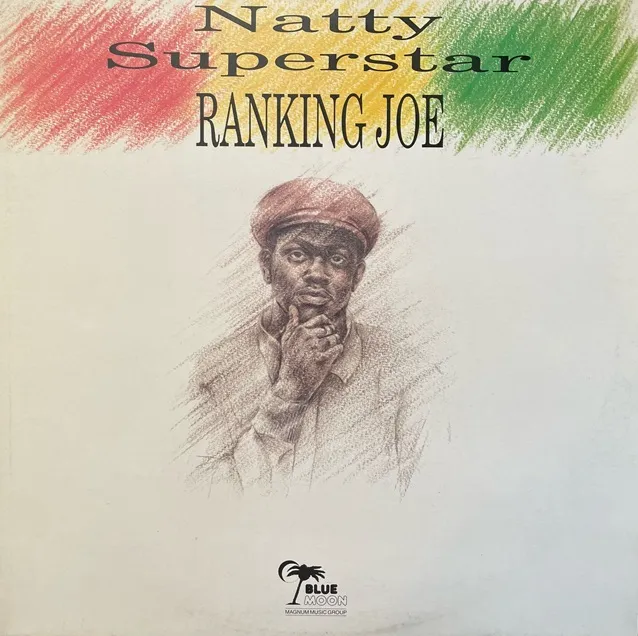 RANKING JOE / NATTY SUPERSTAR