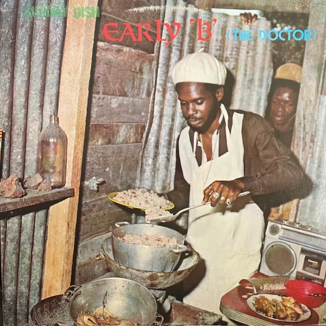 EARLY B (THE DOCTOR) / SUNDAY DISH