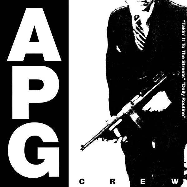 A.P.G. CREW /TAKIN' IT TO THE STREETS / DAILEY ROUTINEのアナログレコードジャケット (準備中)