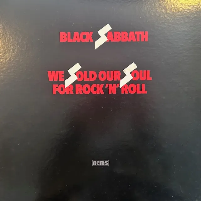 BLACK SABBATH / WE SOLD OUR SOUL FOR ROCK 'N' ROLL