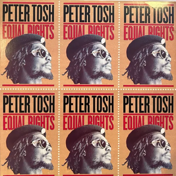 PETER TOSH / EQUAL RIGHTS