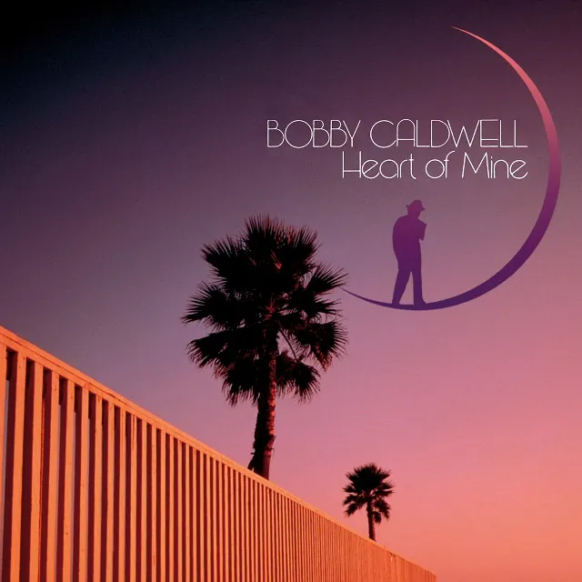 BOBBY CALDWELL / HEART OF MINE (クリアカラーヴァイナル)
