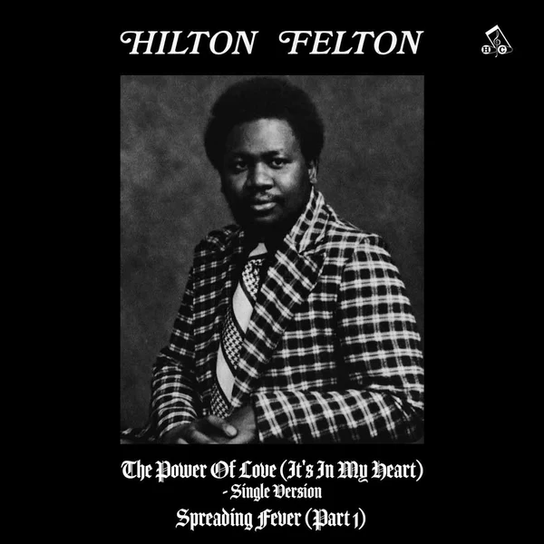HILTON FELTON / POWER OF LOVE (IT'S IN MY HEART)