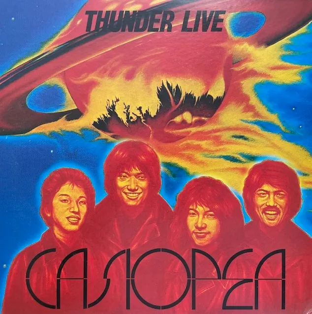 CASIOPEA / THUNDER LIVE サンダー・ライヴ (80年 1ST PRESS)
