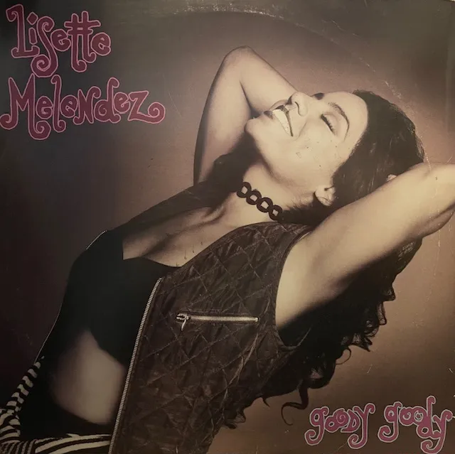 LISETTE MELENDEZ / GOODY GOODY