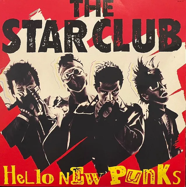STAR CLUB / HELLO NEW PUNKS
