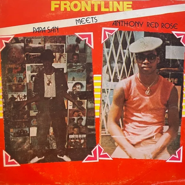 PAPA SAN MEETS ANTHONY RED ROSE / FRONTLINE