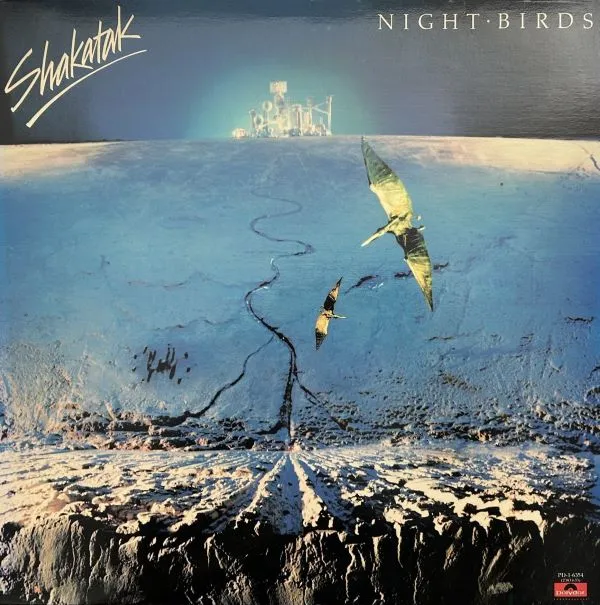 SHAKATAK / NIGHT BIRDS