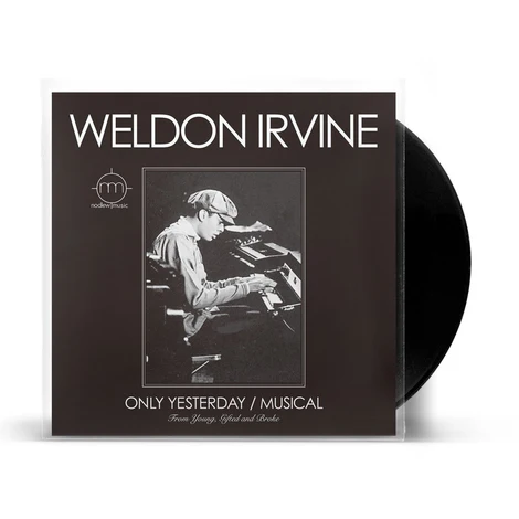 WELDON IRVINE / ONLY YESTERDAY  MUSICAL