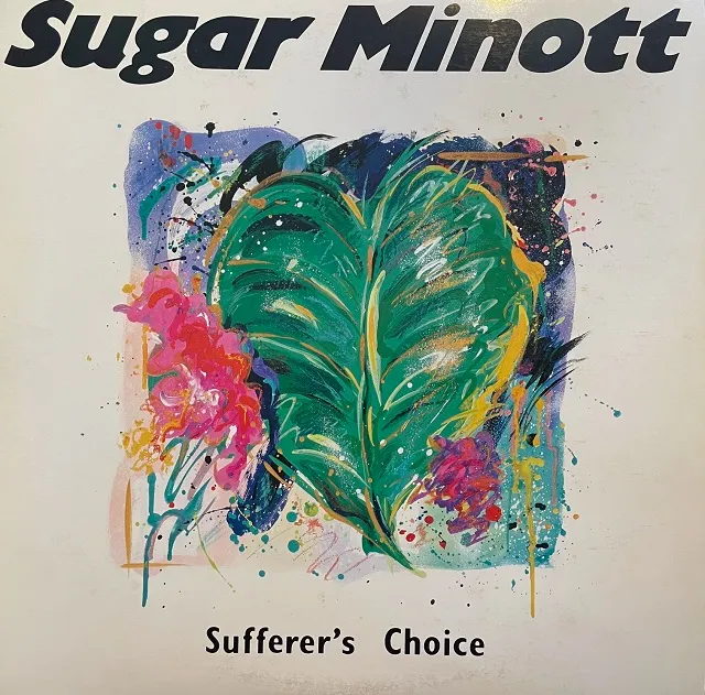 SUGAR MINOTT / SUFFERER'S CHOICEΥʥ쥳ɥ㥱å ()