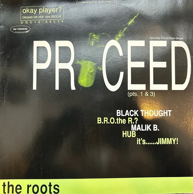 ROOTS / PROCEED (PTS. 1 & 3)