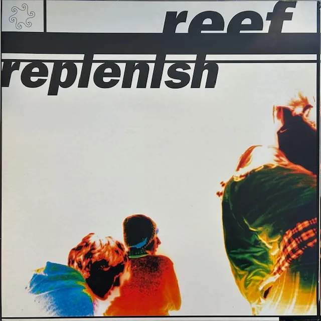 REEF / REPLENISH