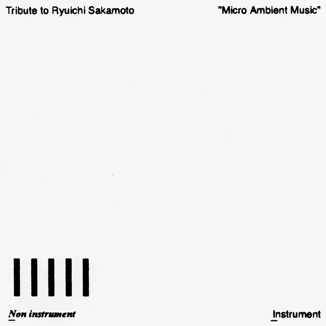 VARIOUS / TRIBUTE TO RYUICHI SAKAMOTO 