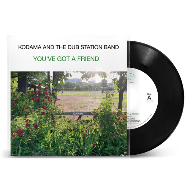 KODAMA AND THE DUB STATION BAND / YOU'VE GOT A FRIEND