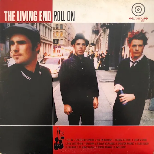 LIVING END / ROLL ON