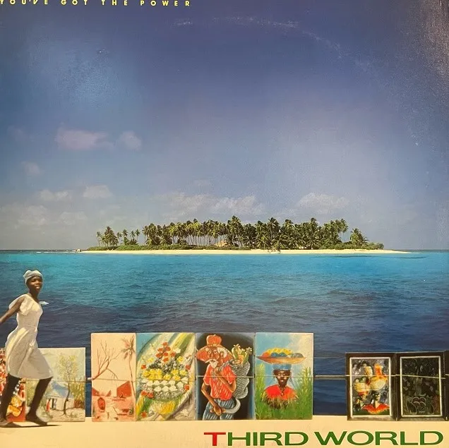 THIRD WORLD / YOU'VE GOT THE POWER