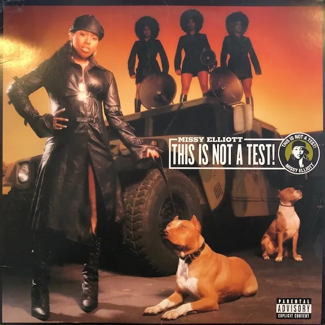 MISSY ELLIOTT / THIS IS NOT A TEST!