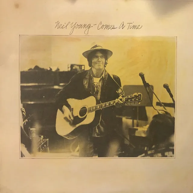 NEIL YOUNG / COMES A TIME