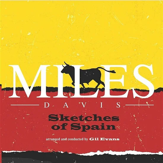 MILES DAVIS / SKETCHES OF SPAIN