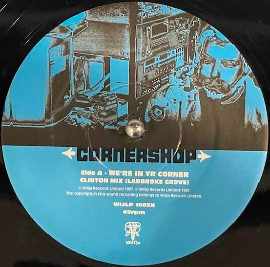CORNERSHOP / WE'RE IN YR CORNER