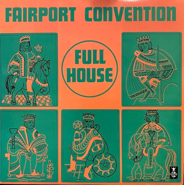 FAIRPORT CONVENTION / FULL HOUSE