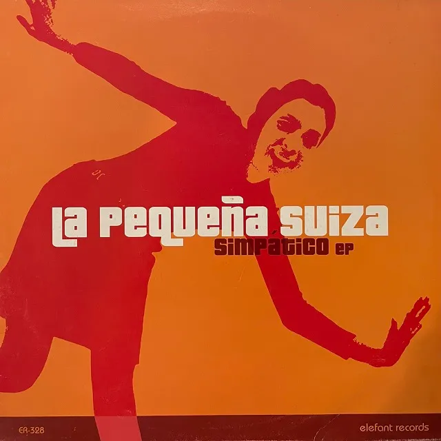 LA PEQUENA SUIZA / SIMPATICO EP