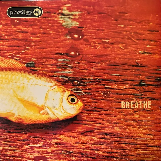 PRODIGY / BREATHE