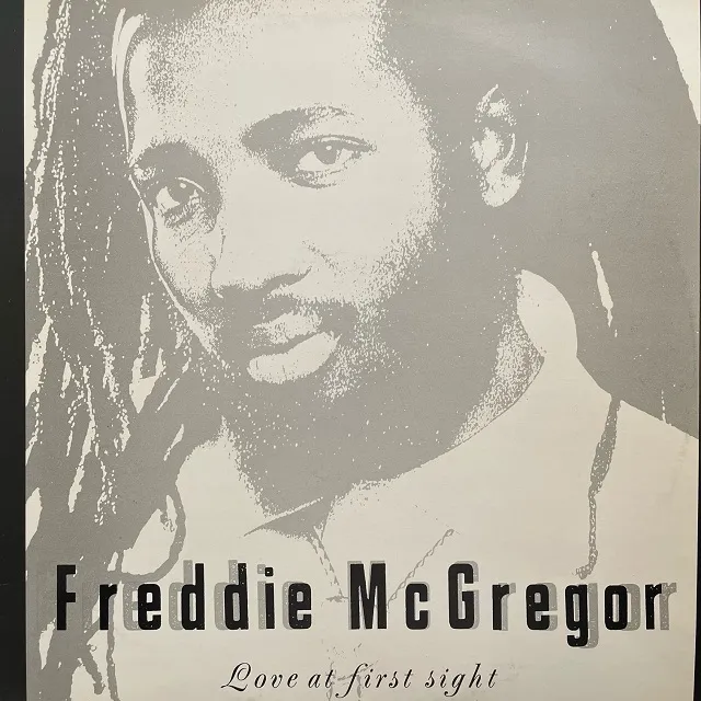 FREDDIE MCGREGOR / LOVE AT FIRST SIGHTのアナログレコードジャケット (準備中)