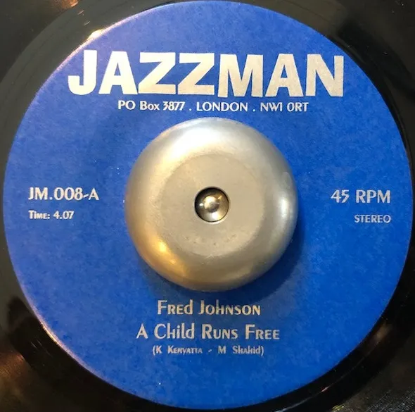 FRED JOHNSON / A CHILD RUNS FREE