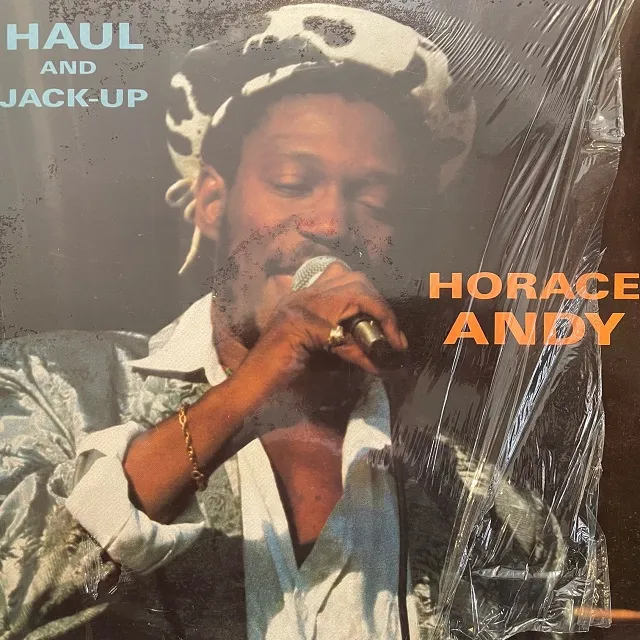 HORACE ANDY / HAUL AND JACK-UP