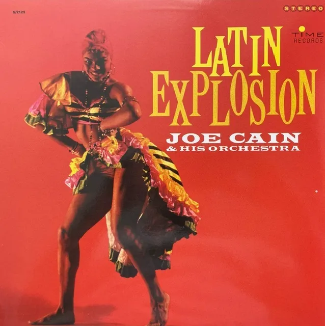 JOE CAIN & HIS ORCHESTRA  / LATIN EXPLOSION