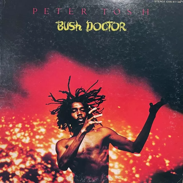 PETER TOSH / BUSH DOCTOR