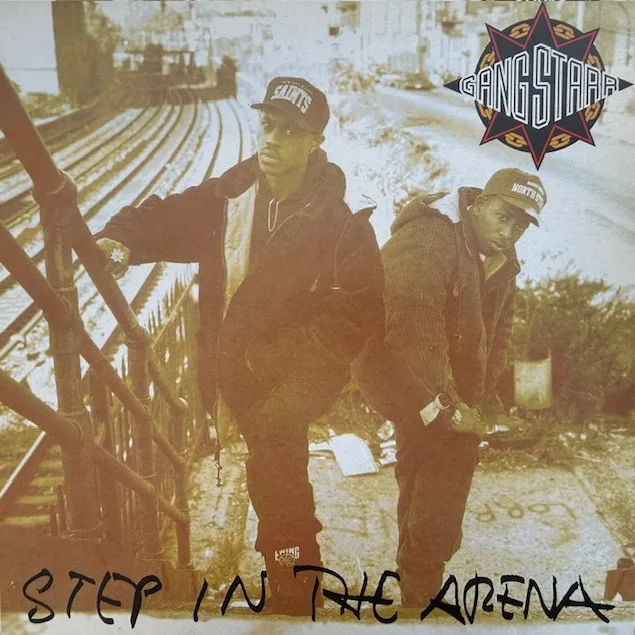 GANG STARR / STEP IN THE ARENA