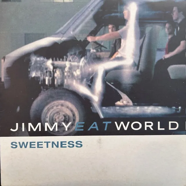 JIMMY EAT WORLD / SWEETNESS