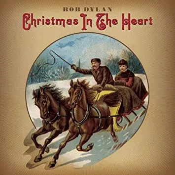 BOB DYLAN / CHRISTMAS IN THE HEART